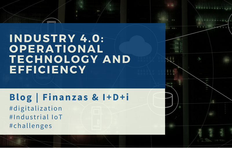 Industry 4.0: IIoT and Operational technology